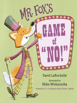 cover image of Mr. Fox's Game of "No!"